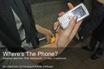 Presentation: Where's the Phone